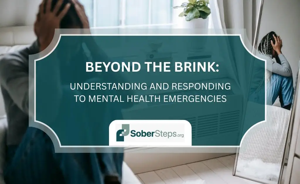 Beyond the Brink: Understanding and Responding to Mental Health Emergencies
